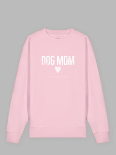 Dog Mom Organic Cotton Sweatshirt Madison