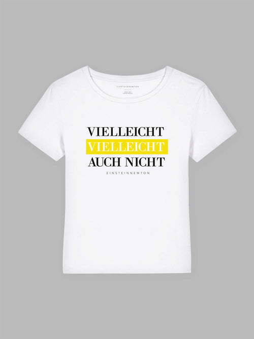 Vielleicht Bio-Baumwoll T-Shirt Mary